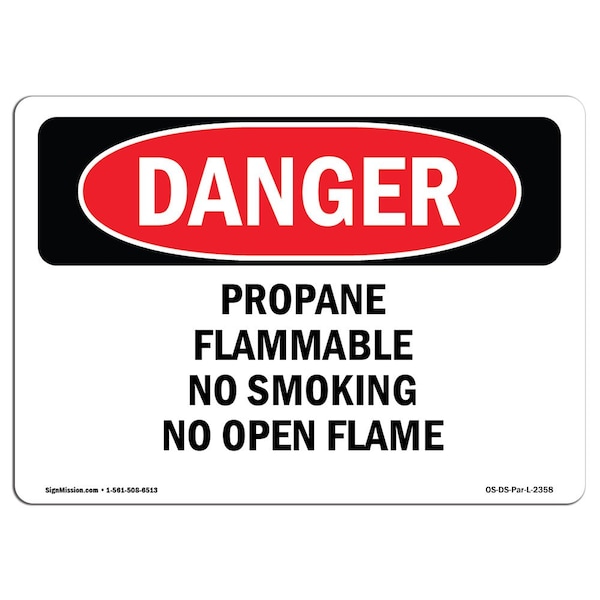 OSHA, Propane Flammable No Smoking No Open Flame, 14in X 10in Rigid Plastic, 10" W, 14" L, Landscape